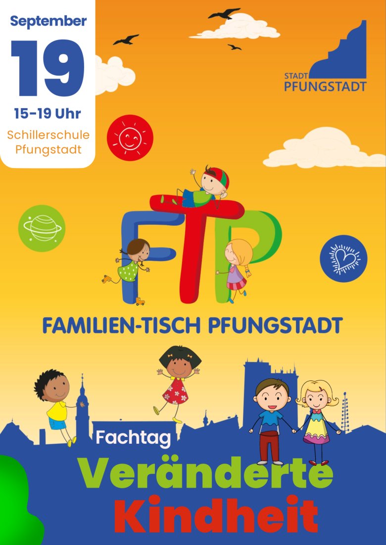 Veranstaltungsplakat: Fachtag "Veränderte Kindheit" am 19. September 2025 in Pfungstadt