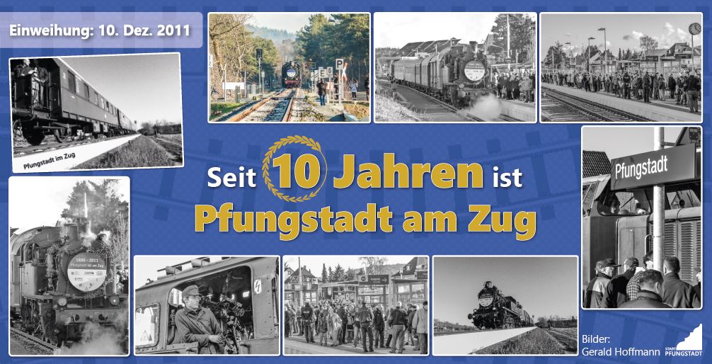 Seit 10 Jahren ist Pfungstadt am Zug!